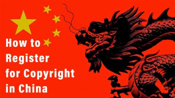 How to Register for Copyright in China