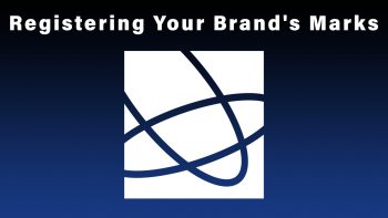 Registering Your Brand's Marks