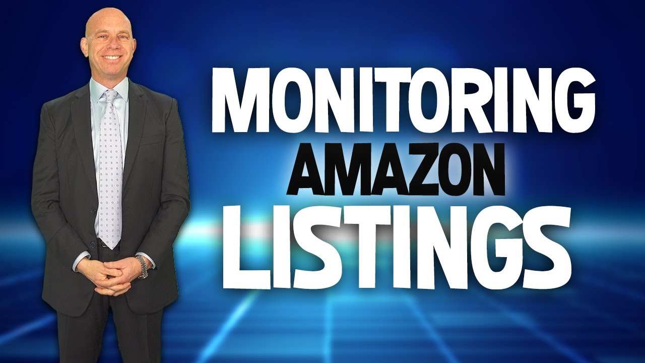 monitor listings on Amazon